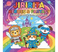HEROES & FANTASY: COLORING BOOK: EPIC ADVENTURE
