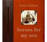 Heroes for My Son