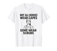 Heroes in Scrub | Regalo di apprezzamento per la Giornata Internazionale degli Infermieri Maglietta