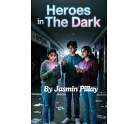Heroes in The Dark