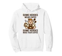 Heroes Make Your Coffee Lover Barista Latte Brewing Felpa con Cappuccio
