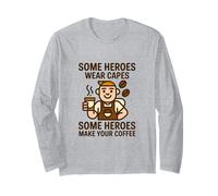 Heroes Make Your Coffee Lover Barista Latte Brewing Maglia a Manica