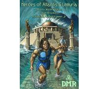 Heroes of Atlantis & Lemuria