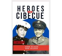 HEROES OF CIBECUE