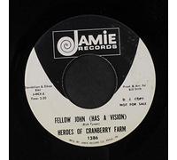 HEROES OF CRANBERRY FARM - fellow john / big city miss ruth ann