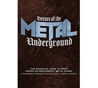 Alexandros Anesiadis Heroes of the Metal Underground (Tascabile)