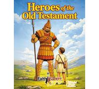 Heroes of the Old Testament