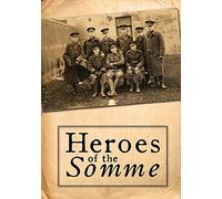 Heroes Of The Somme [Edizione: Regno Unito]