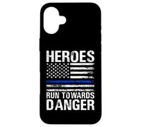 Heroes Run Towards Danger - Bandiera della polizia con striscia blu Custodia per iPhone 16 Plus