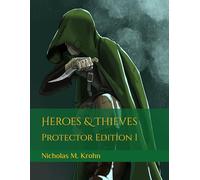 Heroes & Thieves: Protector Edition I