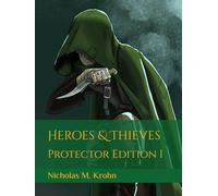 Heroes & Thieves: Protector Edition I