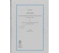 Heroides. Volgarizzamento fiorentino trecentesco di Filippo Ceffi. Vol. 3: Le varianti di una tradizione innovativa e le chiose aggiunte