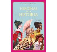 Heroínas de la historia/ Heroines of History