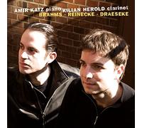 Herold Kilian & Amir Katz - Clarinet Sonatas