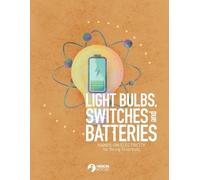 Heron Books Light Bulbs, Switches and Batteries (Tascabile) Young Scientist