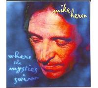 Heron,Mike - Where the Mystics Swim