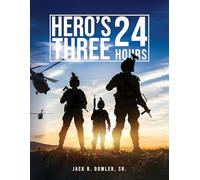 Hero's Three: 24 Hours