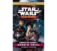 Hero's Trial: Star Wars Legends: Agents of Chaos, Book I: 4