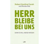 Herr bleibe bei uns: Denn es will Abend werden