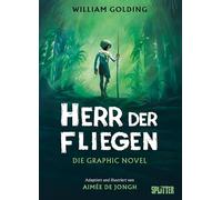 Herr der Fliegen (Graphic Novel): Nach dem Roman von William Golding