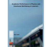 Herr Duft Academic Performance in Science and Emotional Well-Being i (Tascabile)