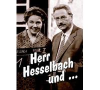Herr Hesselbach und ... - Der dritte Teil der Kultserie