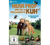 Herr Prop und die verzauberte Kuh