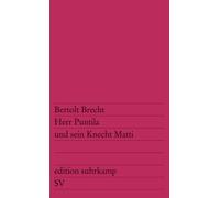 Herr Puntila und sein Knecht Matti: Volksstück: 105
