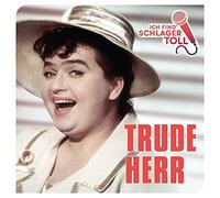 HERR, TRUDE - ICH FIND' SCHLAGER TOLL..