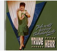 Herr,Trude - Ich Will Keine Schokolade