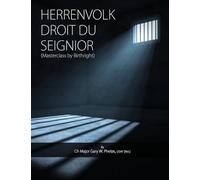 HERRENVOLK DROIT DU SEIGNIOR: Masterclass by Birthright