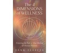 Herrera The 4 Dimensions of Wellness (Tascabile)