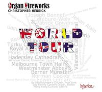 Herrick, Christopher - Organ Fireworks World Tour