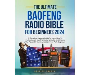 Herrick Dakota Baofeng Radio Bible for Beginners (Tascabile)