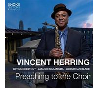 Herring Vincent - Preaching To The Choir