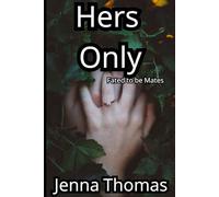 Hers Only: 3