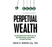 Hersch Craig R Perpetual Wealth HBOOK NUOVO