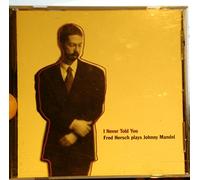 Hersch Fred - I Never Told You