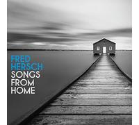 Hersch, Fred - Songs From Home