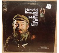 Herschel Bernardi Sings Fiddler On The Roof [Vinyl LP]