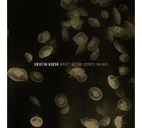 Kristin Hersh Wyatt at the Coyote Palace (Vinyl LP) 12" Album