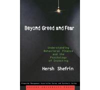 Hersh Shefrin Beyond Greed and Fear (Tascabile)