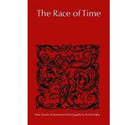 Hershel Baker The Race of Time (Tascabile) Alexander Lectures