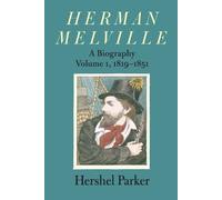 Hershel Parker Herman Melville (Tascabile)