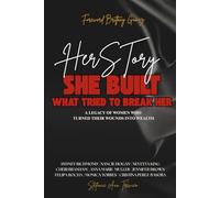 Herstory: She Built What Tried to Break Her