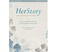 HerStory The Piano Collection: A Progressive Collection Celebrating 29 Female Composers