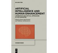 Herta Nagl-Docekal Artificial Intelligence and Human Enhancement (Tascabile)