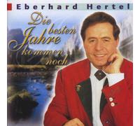 Hertel,Eberhard - Die Besten Jahre...