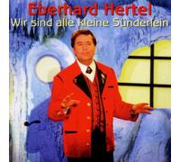 Hertel,Eberhard - Wir Sind Alle Kl.Sünderlein