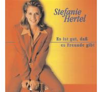 Hertel,Stefanie - Es Ist Gut,Daß Es Freunde Gibt